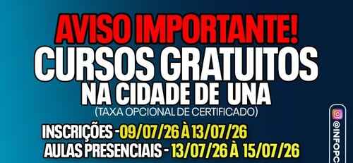 Utilidade pública: Una Abre Inscrições para Cursos Gratuitos Presenciais; Confira as Áreas Disponíveis e Garanta sua Vaga